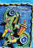 La ligne a butin volante (eBook, ePUB) La ligne a butin volante (eBook, ePUB)