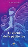 Le coeur de la petite fee (eBook, ePUB)