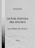 Le livre d'amour des Anciens (eBook, ePUB)