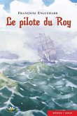 Le pilote du Roy (eBook, ePUB)