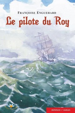 Cover Le pilote du Roy (eBook, ePUB)