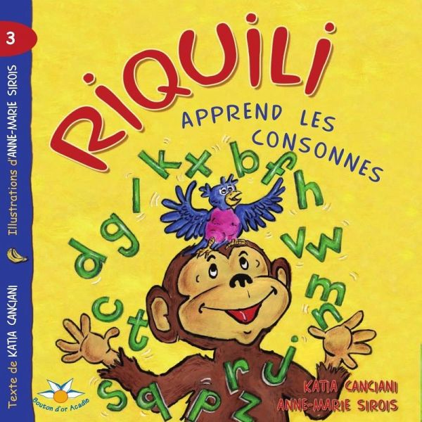 Riquili apprend les consonnes (eBook, ePUB) Riquili apprend les consonnes (eBook, ePUB)