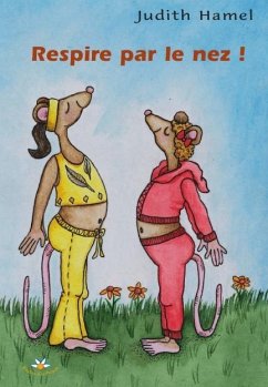 Cover Respire par le nez ! (eBook, ePUB)