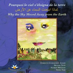 Cover Pourquoi le ciel s'eloigna de la terre U U U U U U Why the Sky Moved Away from the Earth (eBook, ePUB)