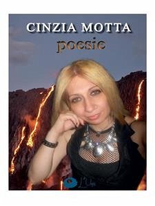 Poesie (eBook, ePUB) - Motta, Cinzia