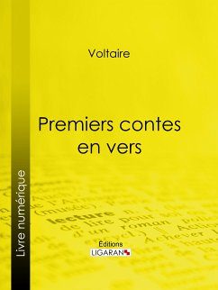 Premiers contes en vers (eBook, ePUB) - Ligaran; Voltaire