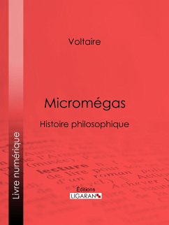 Micromégas (eBook, ePUB) - Ligaran; Voltaire