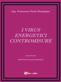 I Virus energetici - Contromisure (eBook, PDF)