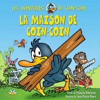 La maison de Coin-Coin (eBook, ePUB)