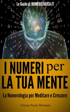 I Numeri per la Tua Mente (eBook, ePUB) - Paola Montana, Vitiana