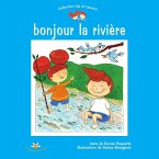Bonjour la riviere (eBook, ePUB)