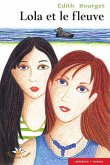 Lola et le fleuve (eBook, ePUB) Lola et le fleuve (eBook, ePUB)