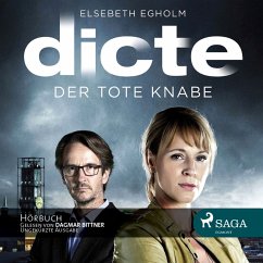 Dicte Svendsen Krimi, Folge 1: Der tote Knabe (MP3-Download) - Egholm, Elsebeth