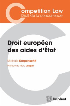 Droit européen des aides d'État (eBook, ePUB) - Karpenschif, Michaël