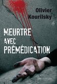 Meurtre avec prémédication (eBook, ePUB)