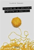 Indagine su un ordinario misfatto in provincia (eBook, ePUB)