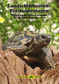Landschildkröten-Freilandanlagen - Schramm, Ricarda