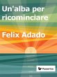 Un'alba per ricominciare (eBook, ePUB) - Bild 1