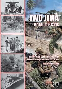 Iwo Jima - Krieg im Pazifik - Martinez, Luis Galeano