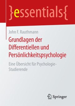 Grundlagen der Differentiellen und Persönlichkeitspsychologie - Rauthmann, John F.