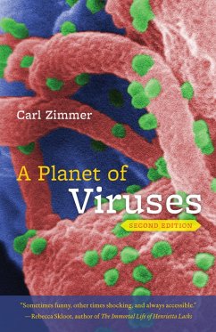 Planet of Viruses (eBook, ePUB) - Carl Zimmer, Zimmer