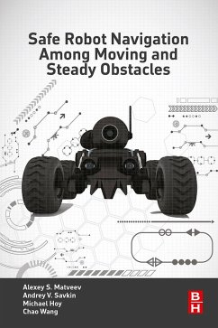 Cover Safe Robot Navigation Among Moving and Steady Obstacles (eBook, ePUB)