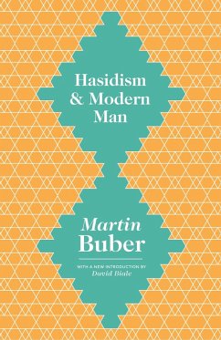 Hasidism and Modern Man (eBook, ePUB) - Buber, Martin