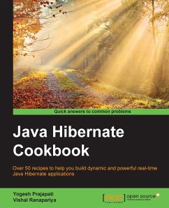 Java Hibernate Cookbook (eBook, ePUB) - Prajapati, Yogesh; Ranapariya, Vishal