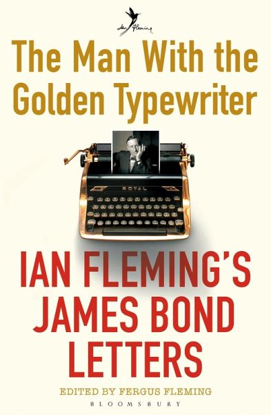 The Man with the Golden Typewriter (eBook, ePUB)