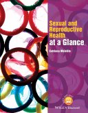 Sexual and Reproductive Health at a Glance (eBook, ePUB) Sexual and Reproductive Health at a Glance (eBook, ePUB)