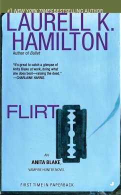 Flirt (eBook, ePUB) - Hamilton, Laurell K.