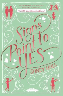 Signs Point to Yes (eBook, ePUB) - Hall, Sandy