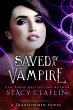 Saved by a Vampire (The Transformed)... - Bild 1