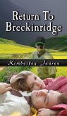 Return To Breckinridge (eBook, ePUB) Return To Breckinridge (eBook, ePUB)