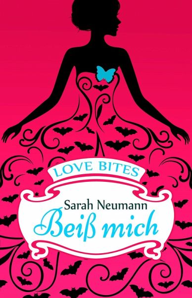 Love Bites (2) - Beiß mich (eBook, ePUB) Love Bites (2) - Beiß mich (eBook, ePUB)