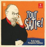 Tout Satie! Complete Works