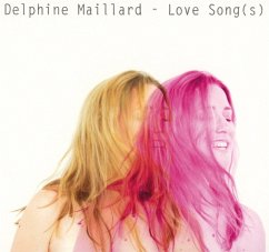 Love Song(S) - Maillard,Delphine