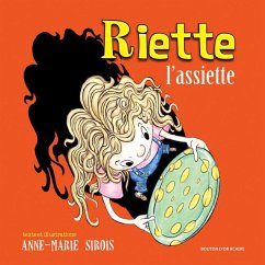 Riette l'assiette (eBook, PDF) - Sirois, Anne-Marie