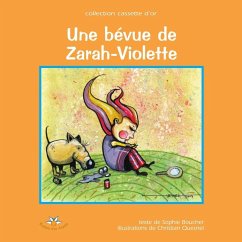 Une bevue de Zarah-Violette (eBook, ePUB) - Sophie Boucher, Boucher