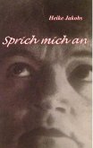 Sprich mich an (eBook, ePUB)