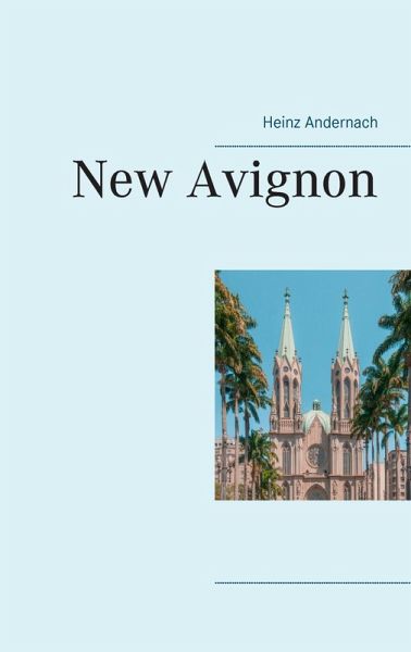 New Avignon (eBook, ePUB) New Avignon (eBook, ePUB)