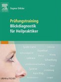 Prüfungstraining Blickdiagnostik für Heilpraktiker (eBook, ePUB)