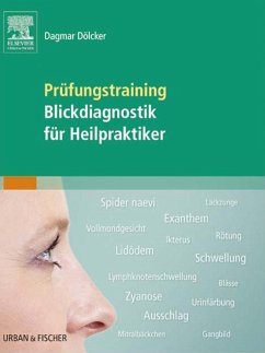 Prüfungstraining Blickdiagnostik für Heilpraktiker (eBook, ePUB) - Dölcker, Dagmar