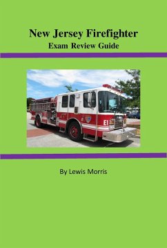 New Jersey Firefighter Exam Review Guide (eBook, ePUB) - Morris, Lewis