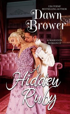 A Hidden Ruby (A Marsden Romance, #4) (eBook, ePUB) - Brower, Dawn