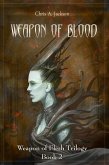 Weapon of Blood (Weapon of Flesh Series, #2) (eBook, ePUB)