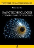 Nanotechnologies - The challenges of the future (eBook, ePUB)