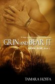 Grin and Bear It (Animal In Me Series, #3) (eBook, ePUB)