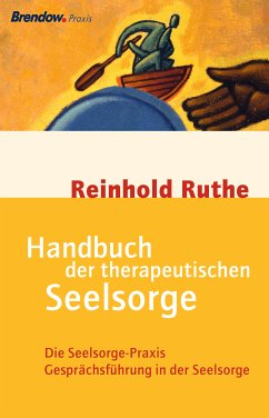 Handbuch der therapeutischen Seelsorge (eBook, ePUB) - Ruthe, Reinhold