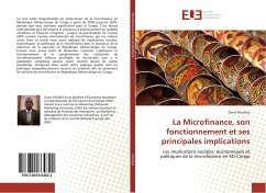 La Microfinance, son fonctionnement et ses principales implications - Mushiya, Denis